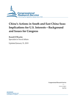 China's Actions in South and East China Seas: Implications for U.S. Interests—Background and Issues for Congress