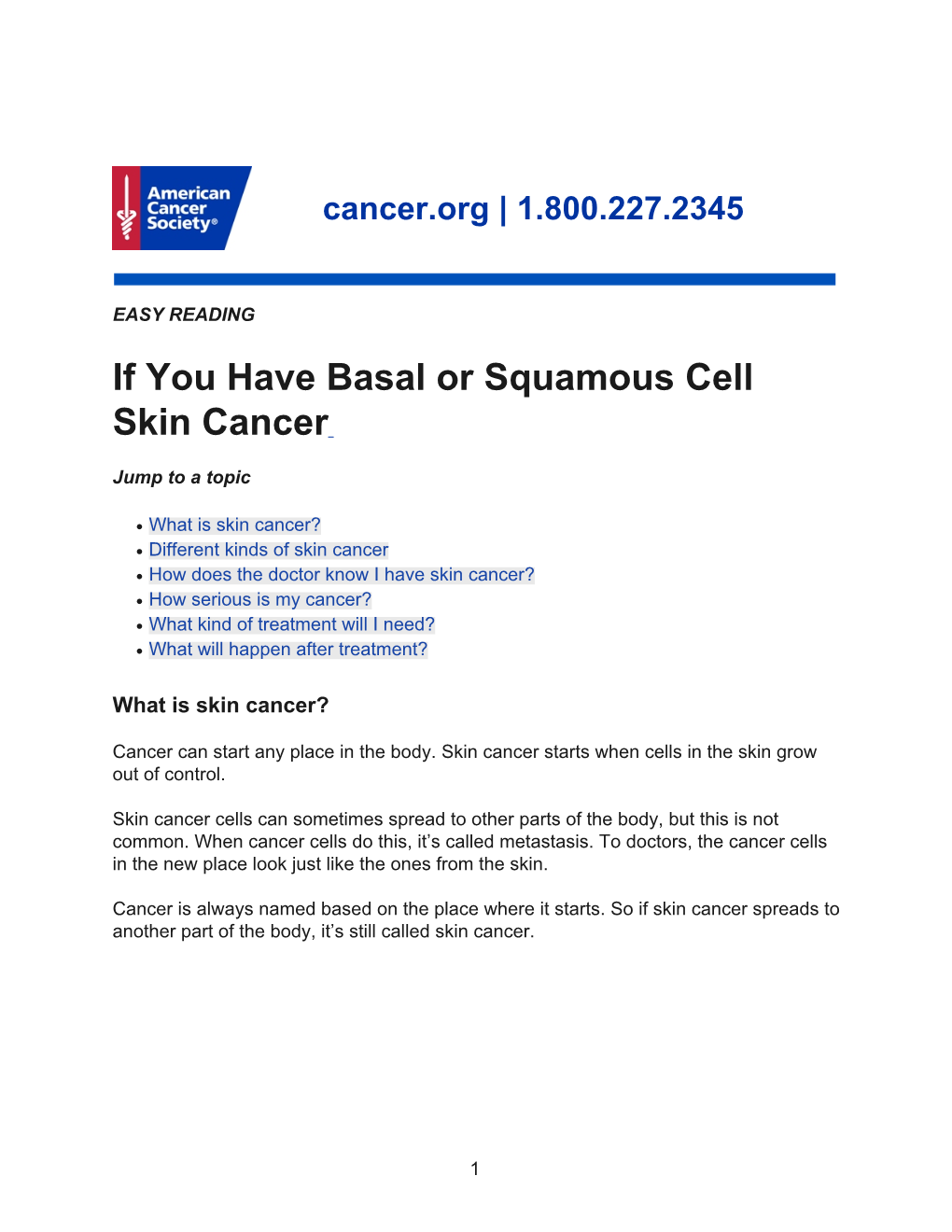 If You Have Basal Or Squamous Cell Skin Cancer