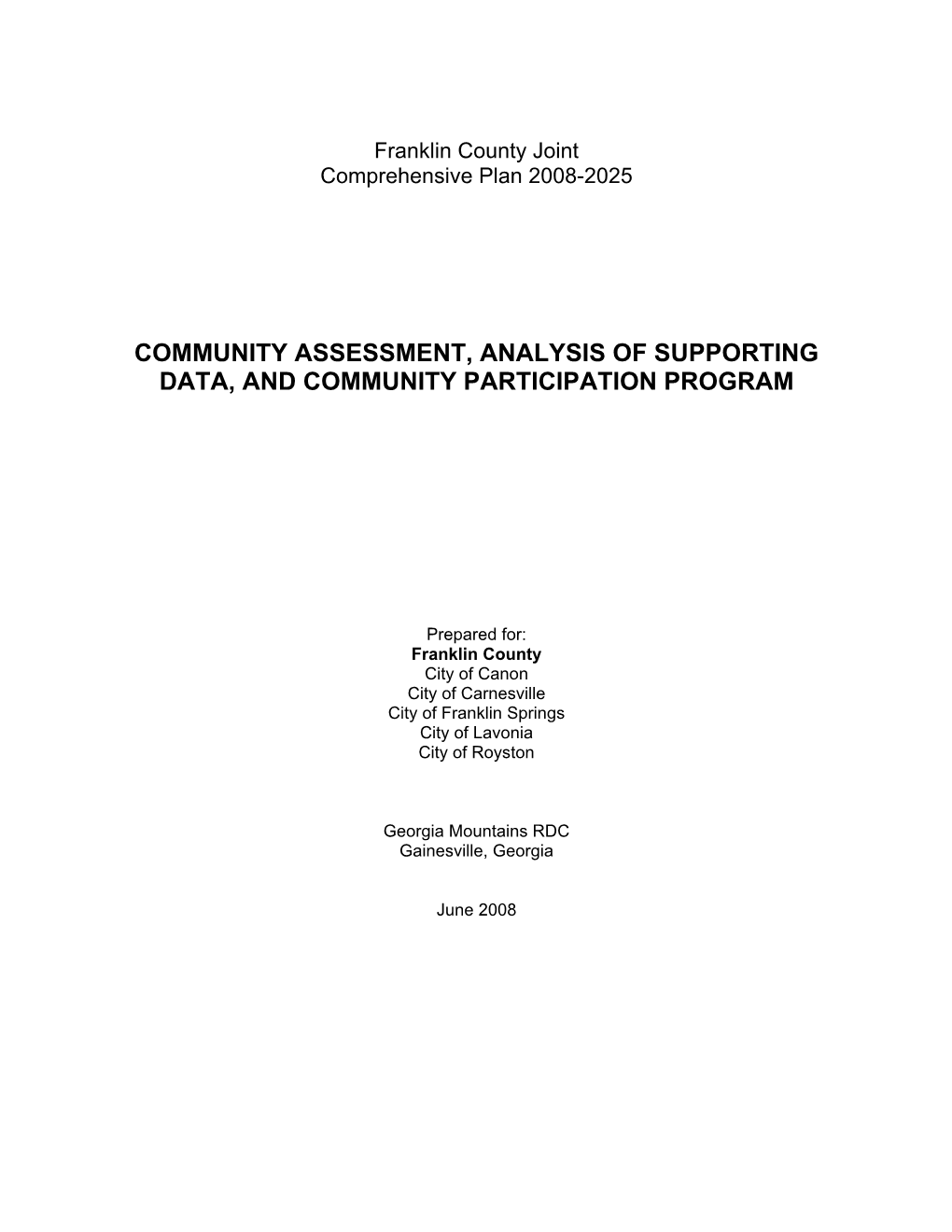 Community Assessment, Analysis of Supporting Data, and Community Participation Program