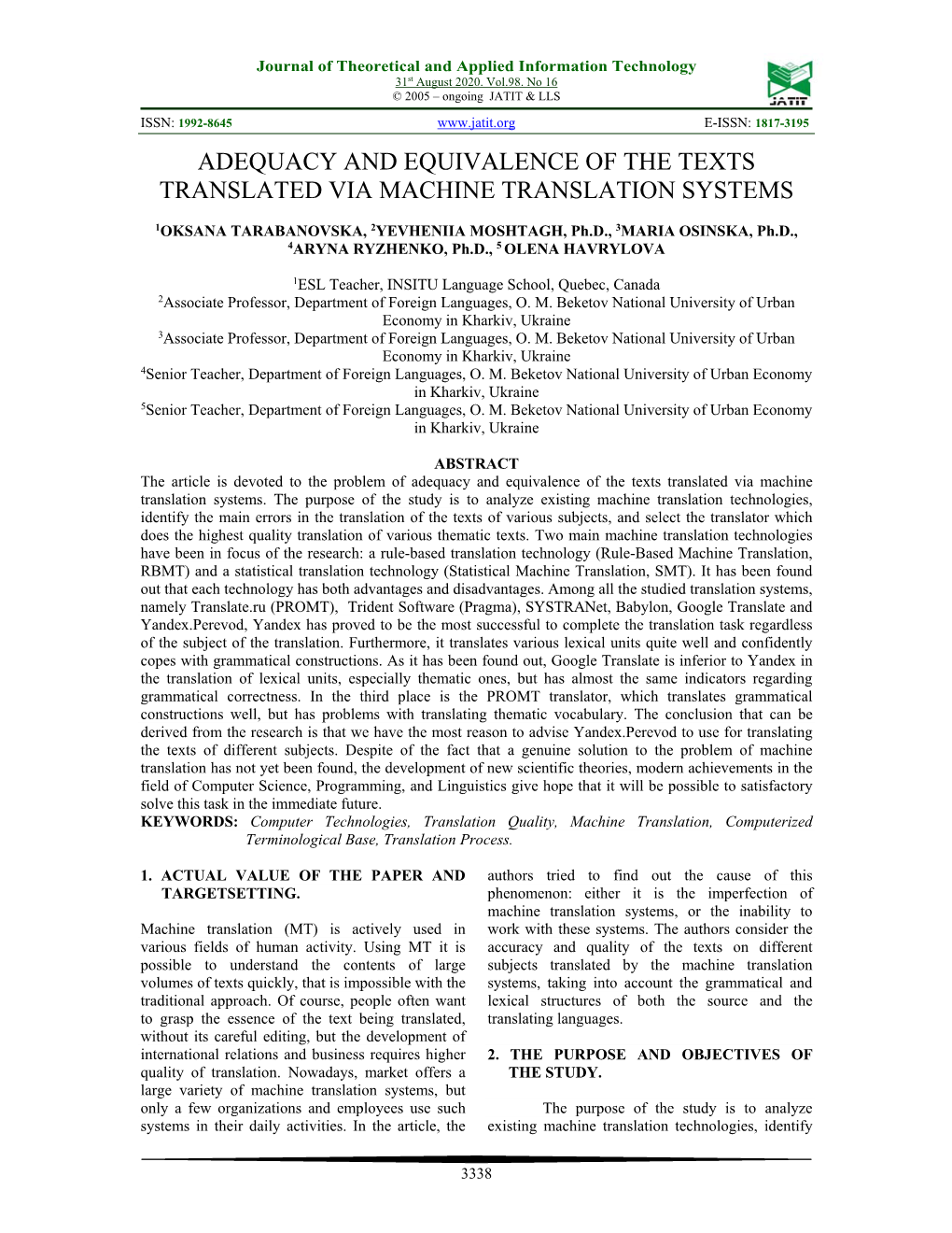 Adequacy and Equivalence of the Texts Translated Via Machine Translation Systems