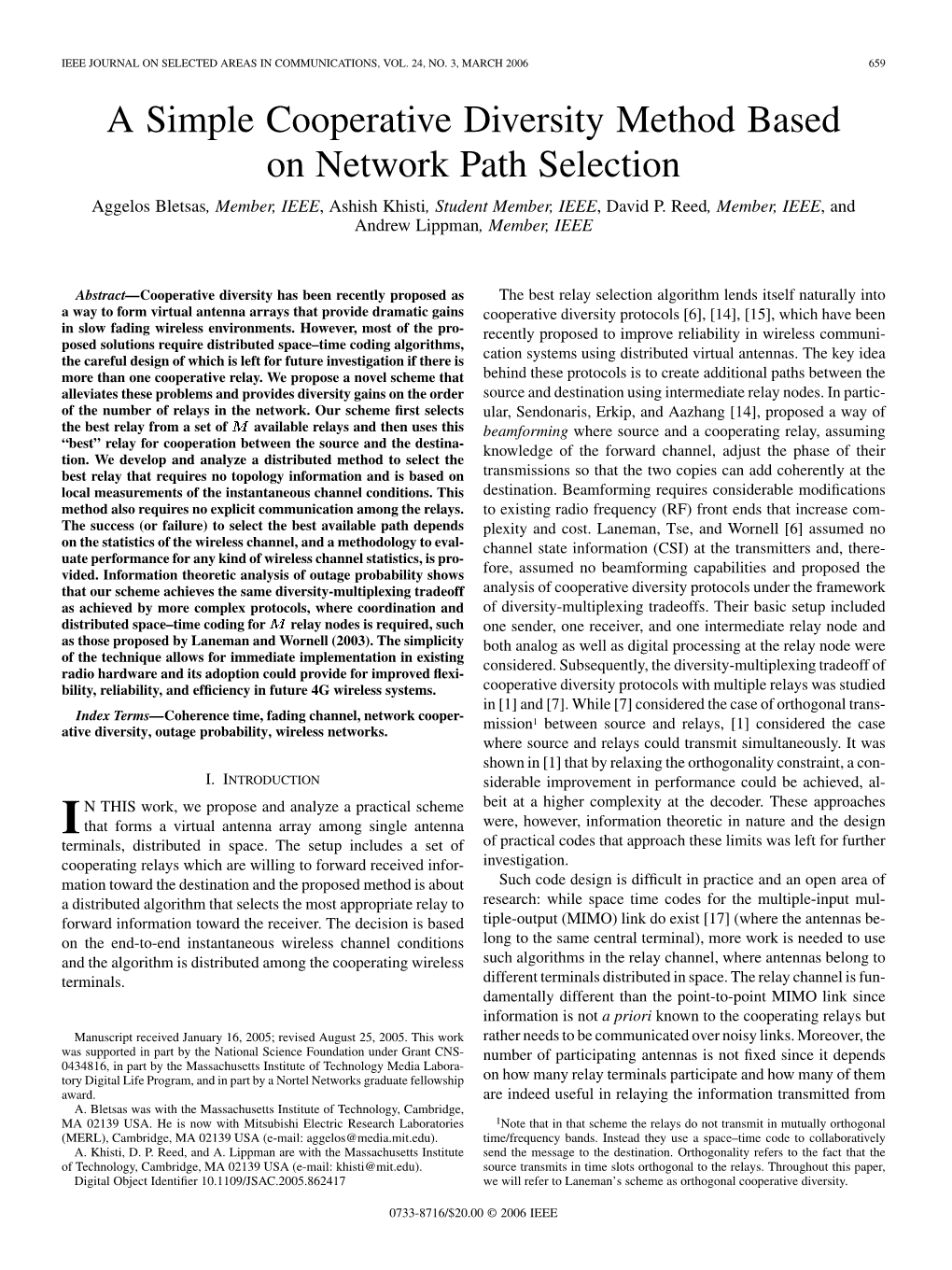 A Simple Cooperative Diversity Method Based on Network Path Selection Aggelos Bletsas, Member, IEEE, Ashish Khisti, Student Member, IEEE, David P