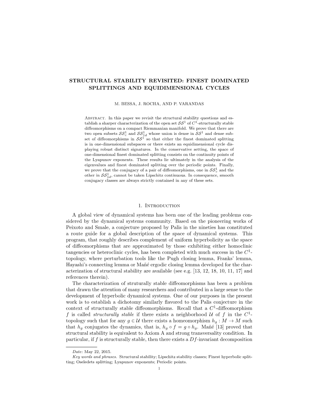 Structural Stability Revisited: Finest Dominated Splittings and Equidimensional Cycles