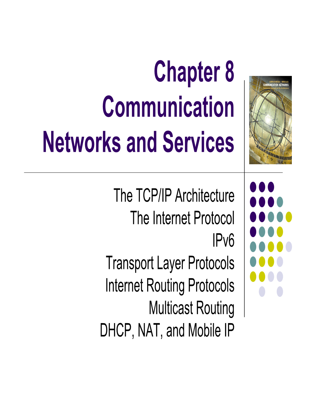 Chapter 8 Communication Networks and Services