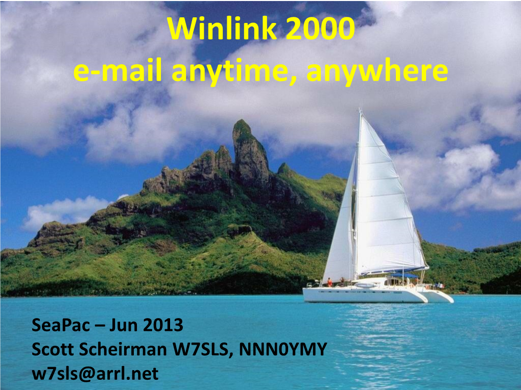 Winlink 2000 Intro E-Mail Anytime, Anywhere