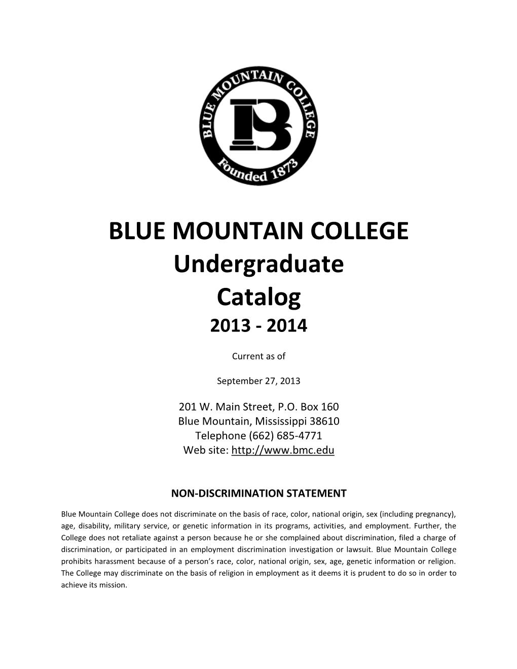 BLUE MOUNTAIN COLLEGE Undergraduate Catalog 2013 - 2014