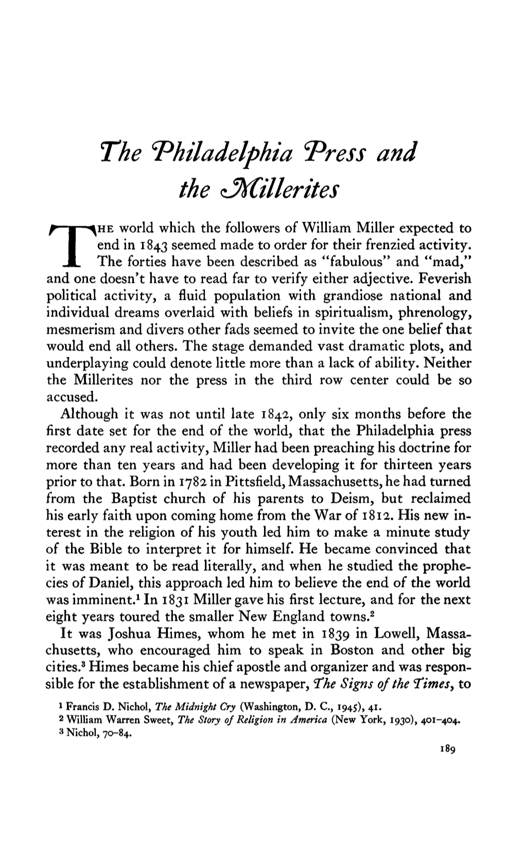 The Philadelphia *Press and the &lt;J)(Cillerites