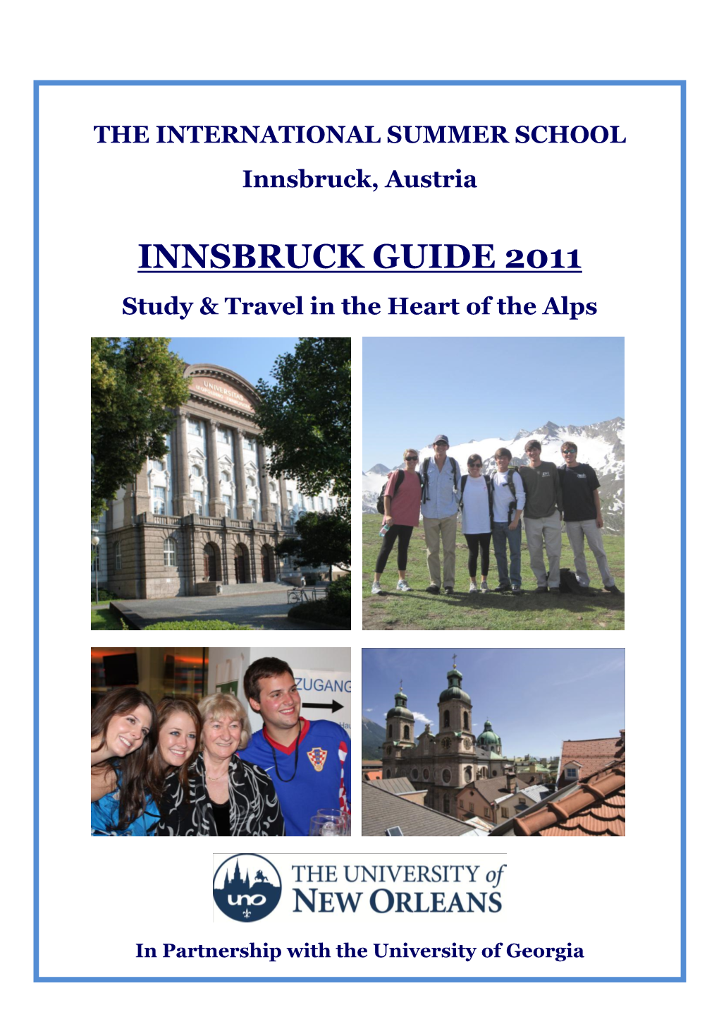 INNSBRUCK GUIDE 2011 Study & Travel in the Heart of the Alps