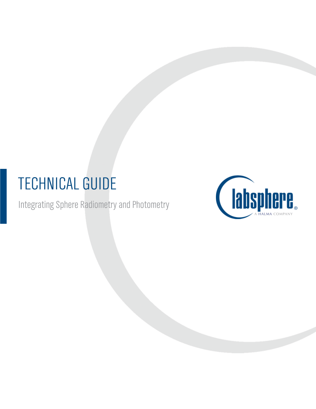 Labsphere Al- Low the Use of Integrating Sphere Radiometers in Outerspace, Vacuum Chambers, Outdoors and in Water (Including Sea Water) for Extended Periods of Time