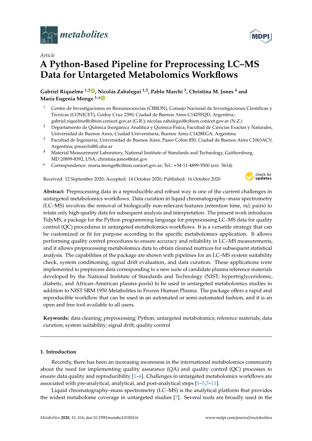 A Python-Based Pipeline for Preprocessing LC–MS Data for Untargeted Metabolomics Workﬂows