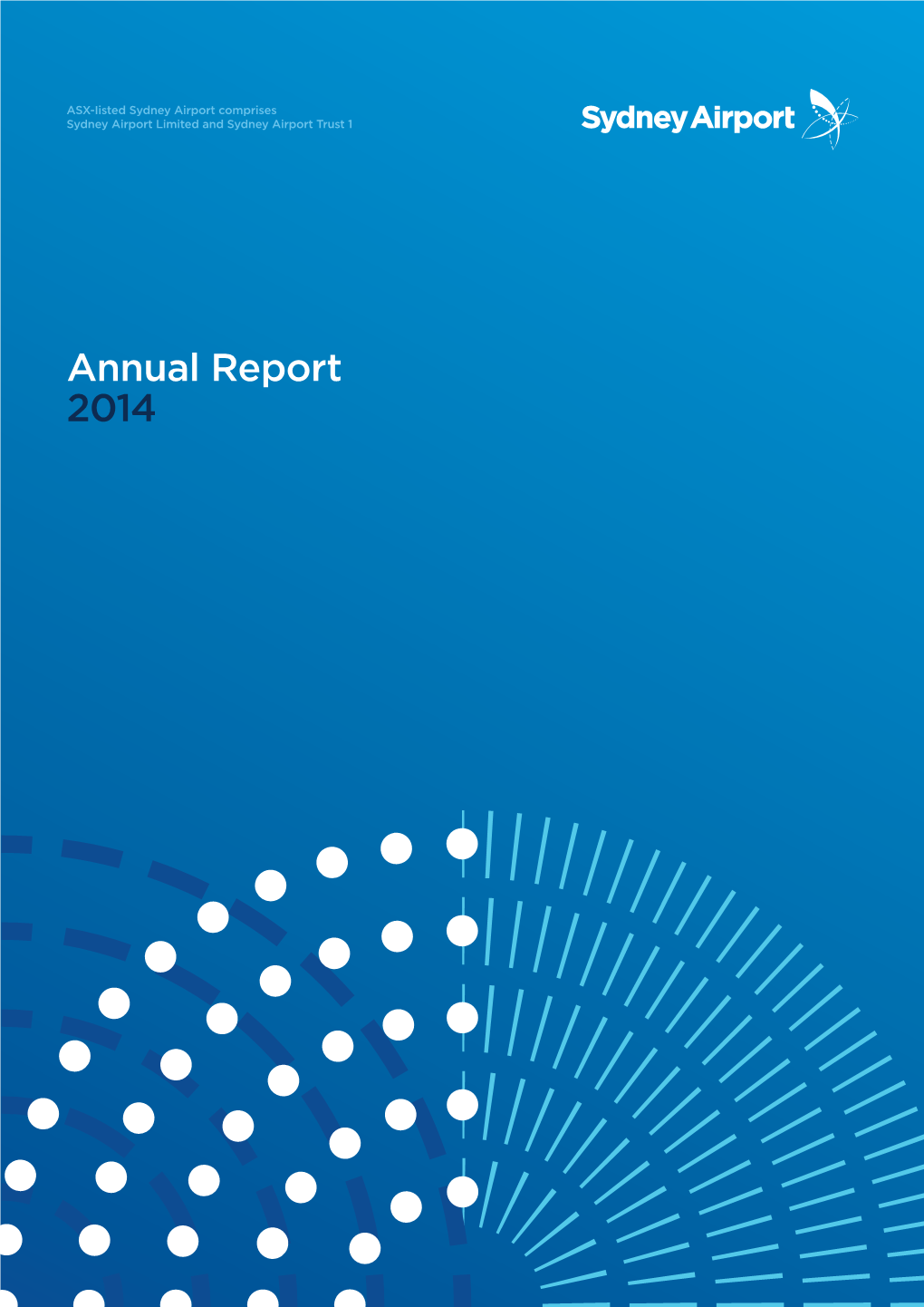 2014 Sydney Airport Annual Report