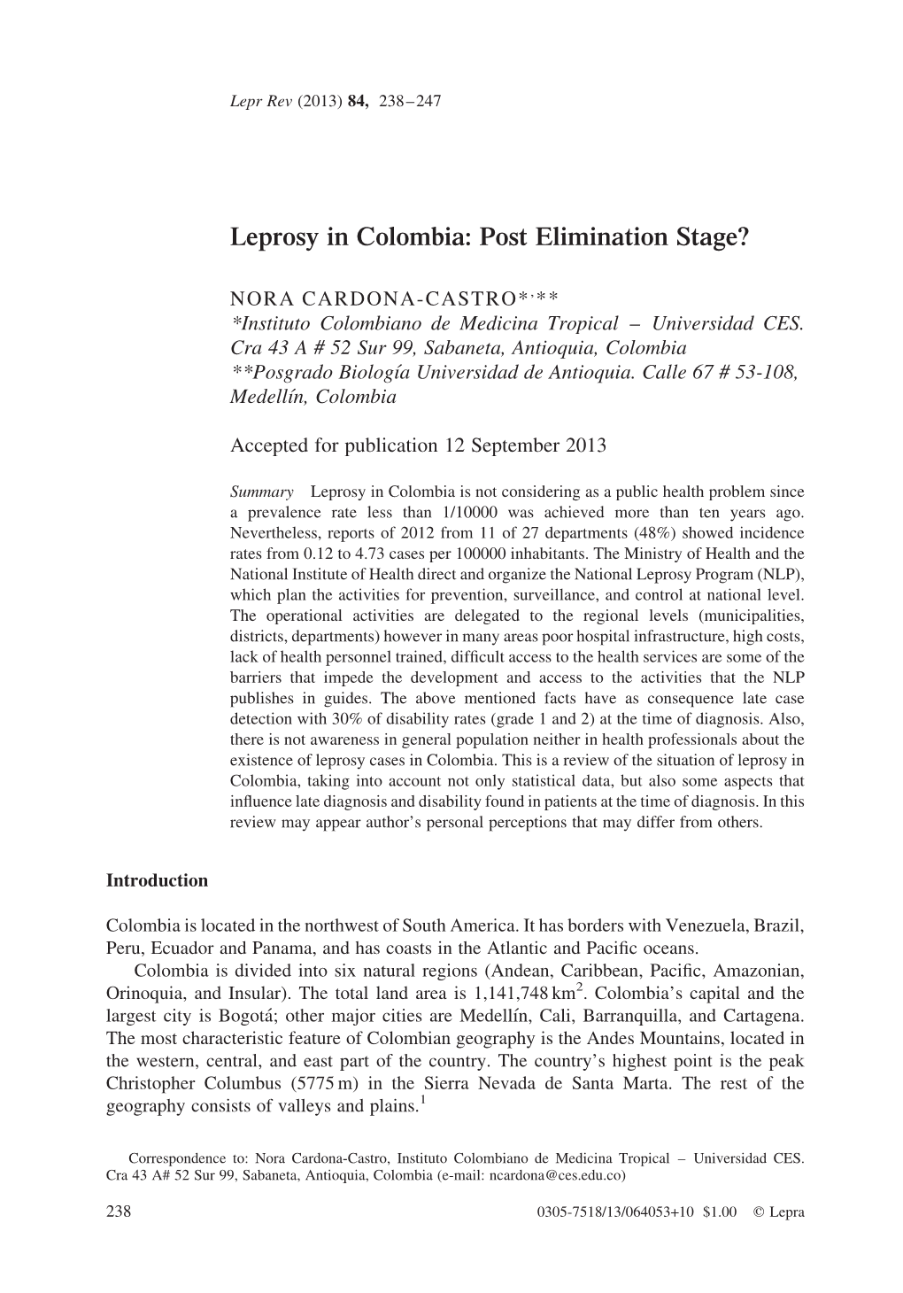 Leprosy in Colombia: Post Elimination Stage?