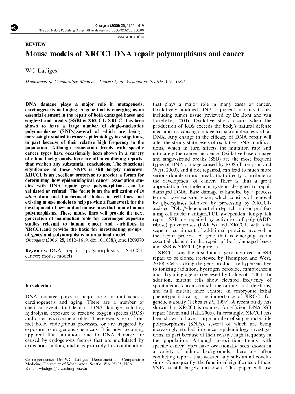 Mouse Models of XRCC1 DNA Repair Polymorphisms and Cancer