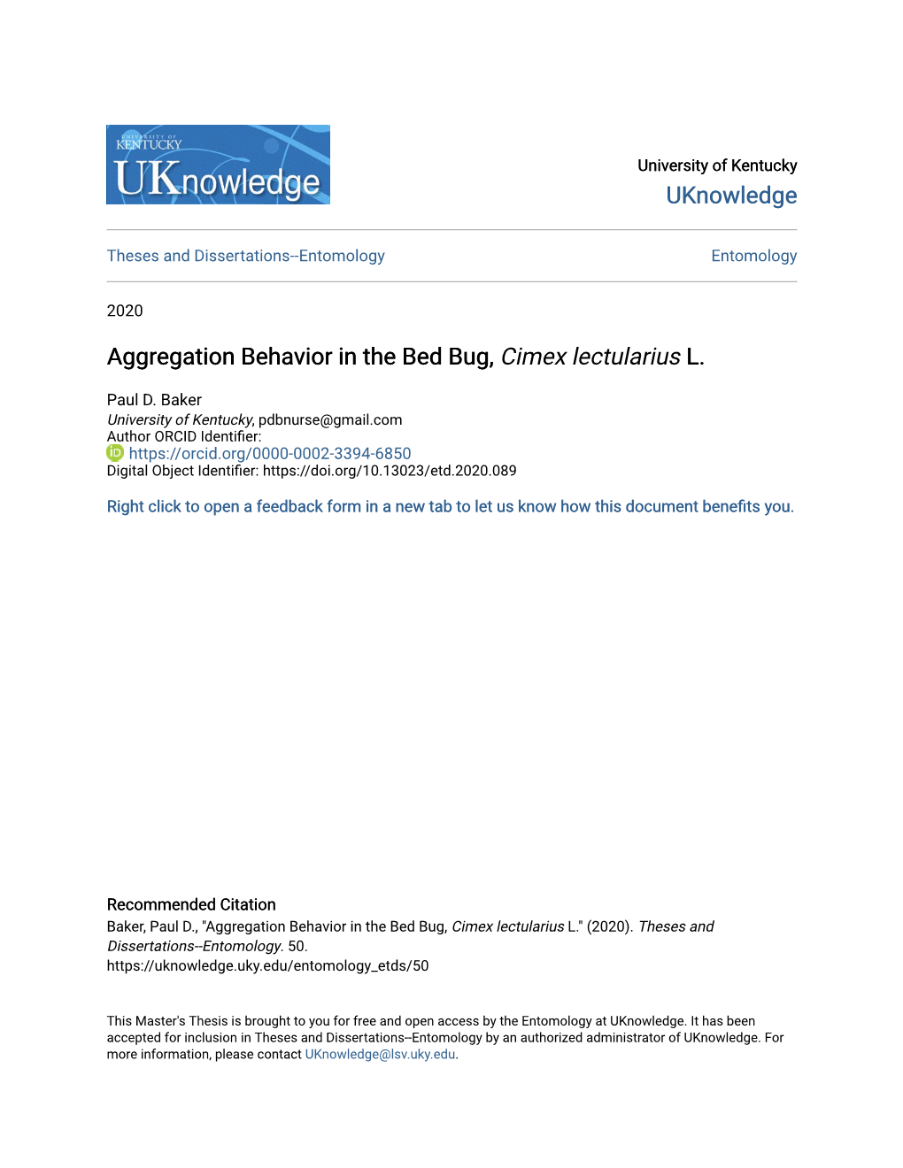 Aggregation Behavior in the Bed Bug, Cimex Lectularius L