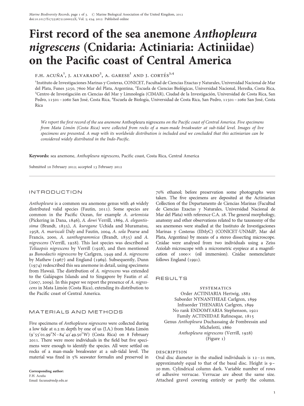 First Record of the Sea Anemone Anthopleura Nigrescens (Cnidaria: Actiniaria: Actiniidae) on the Paciﬁc Coast of Central America F.H