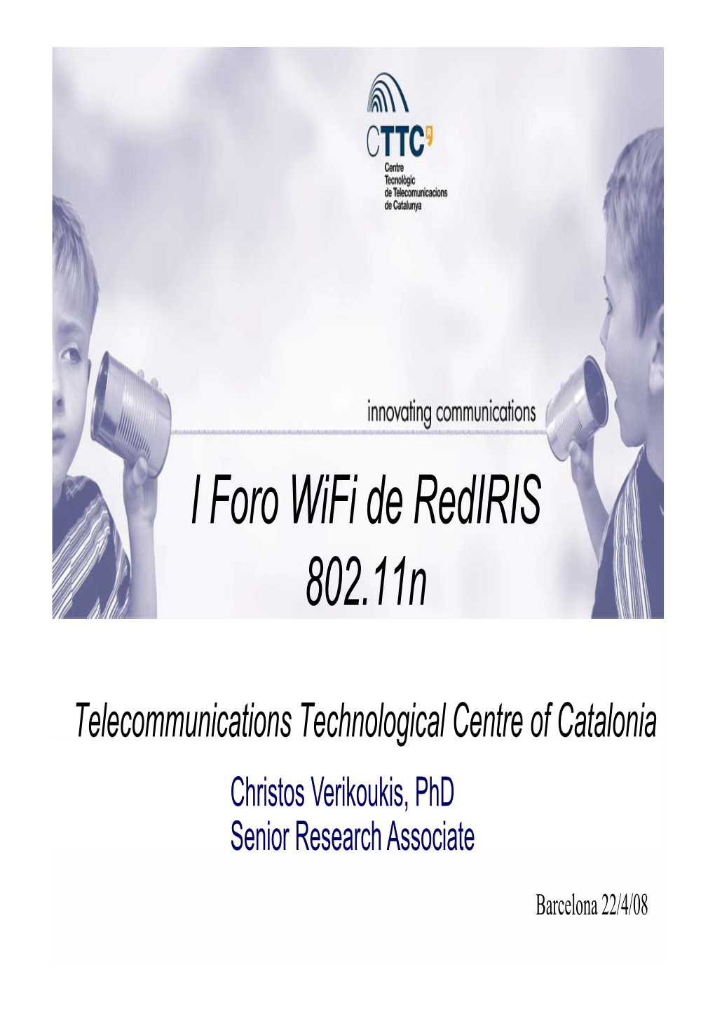 I Foro Wifi De Rediris 802.11N