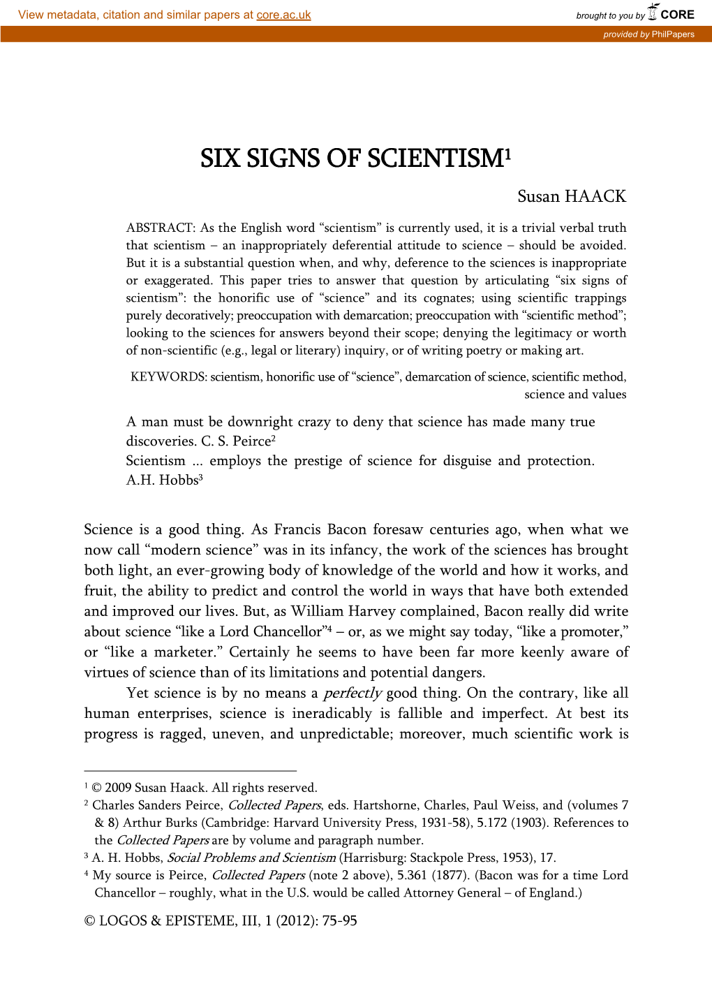 SIX SIGNS of SCIENTISM1 Susan HAACK