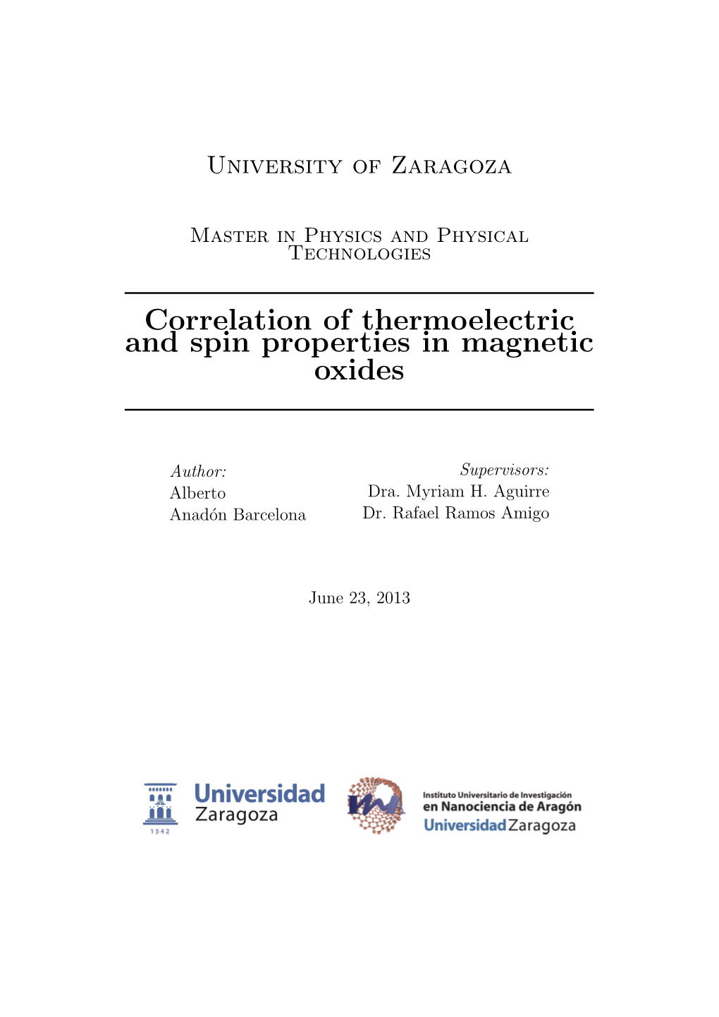 Correlation of Thermoelectric and Spin Properties in Magnetic Oxides