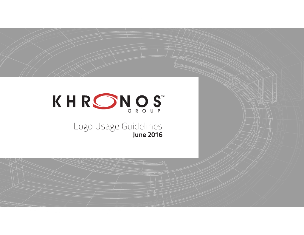 Logo Usage Guidelines June 2016 KHRONOS LOGO USAGE GUIDELINES Proper Logo Usage