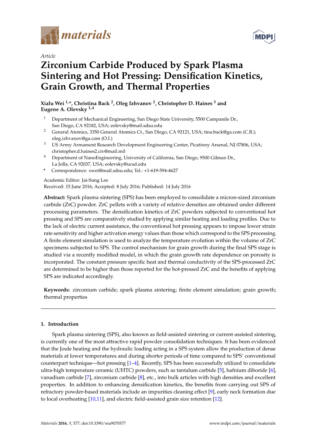 Zirconium Carbide Produced by Spark Plasma Sintering and Hot Pressing: Densiﬁcation Kinetics, Grain Growth, and Thermal Properties