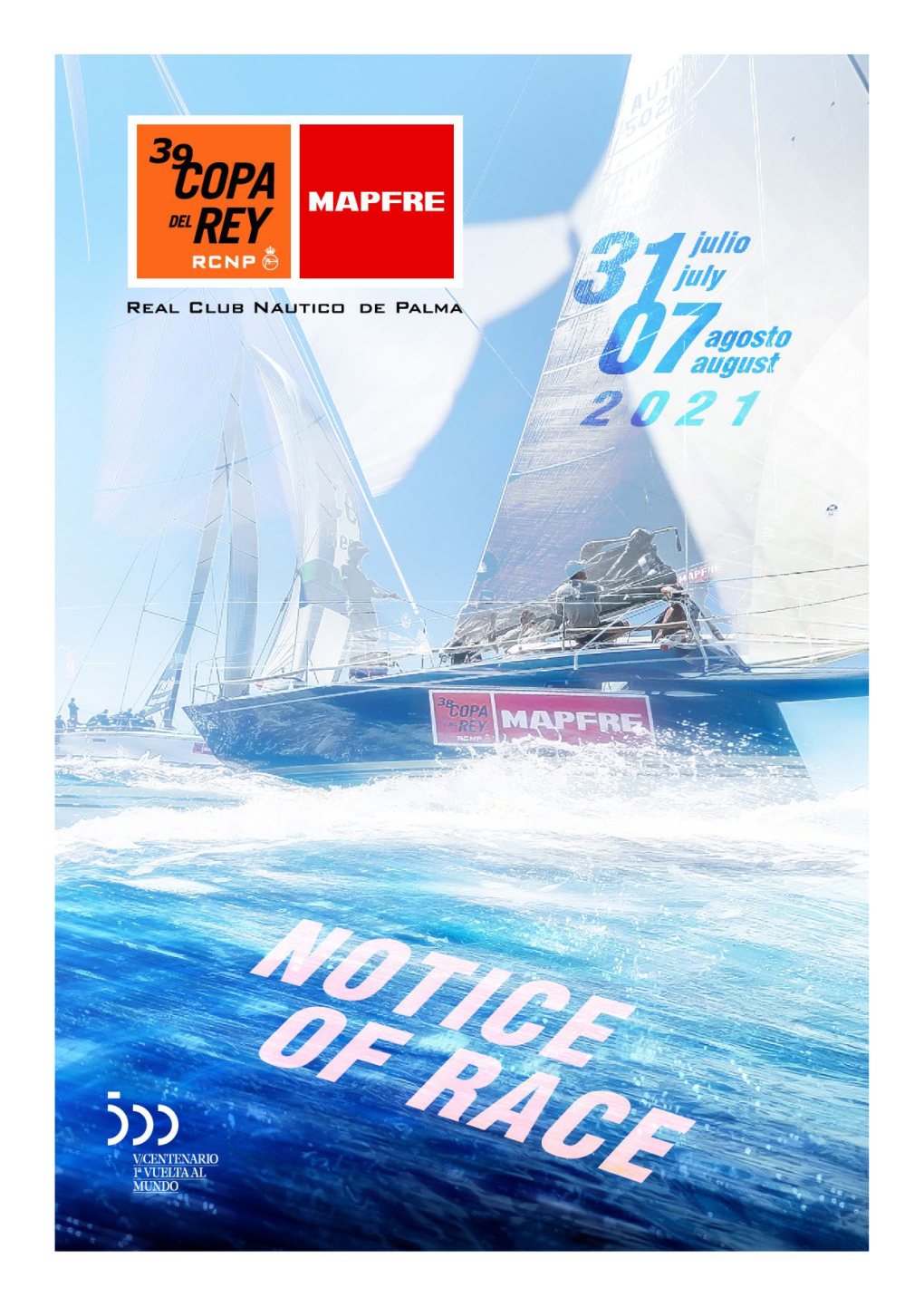 39 COPA DEL REY MAPFRE from 31 July to the 7 August, 2021 NOTICE of RACE