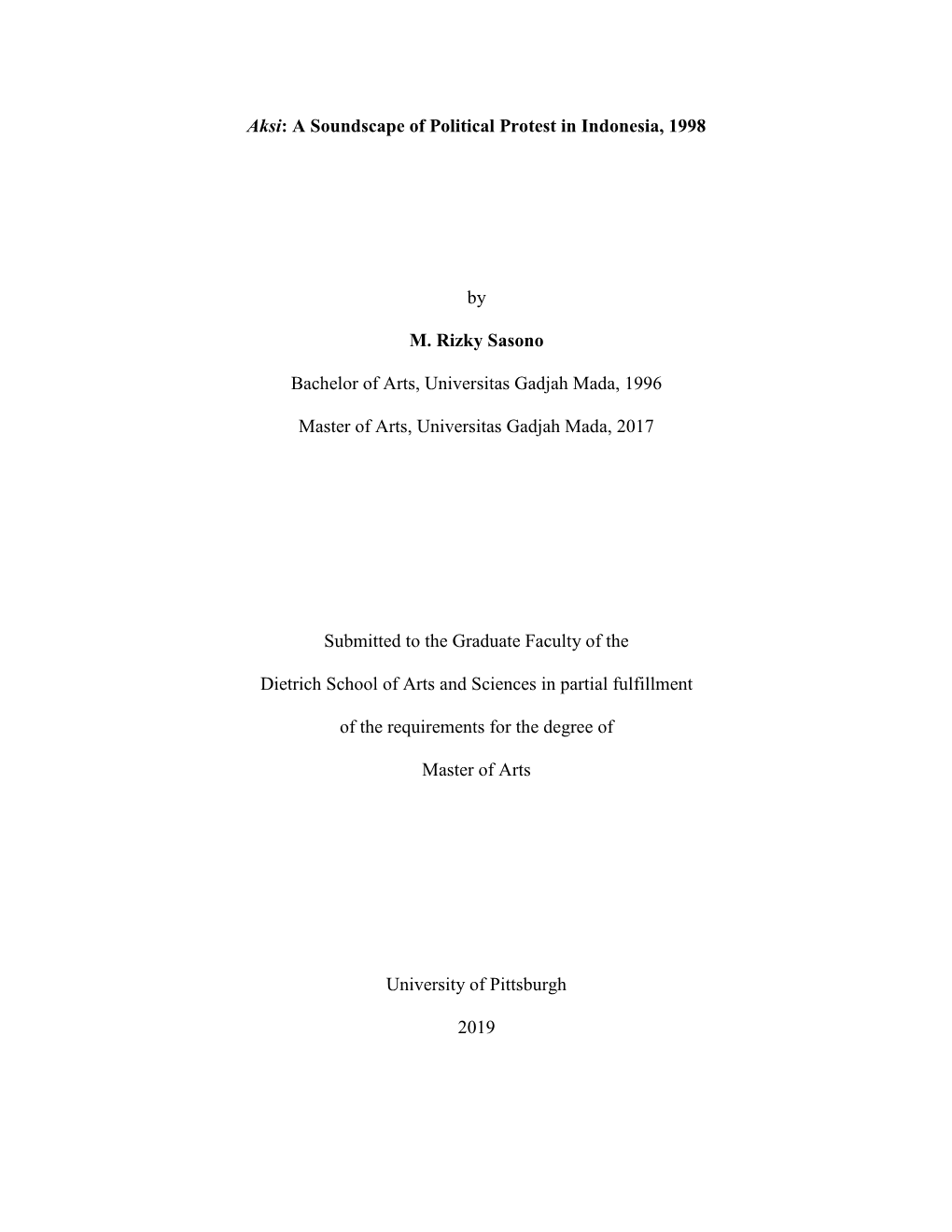 Aksi: a Soundscape of Political Protest in Indonesia, 1998 by M. Rizky