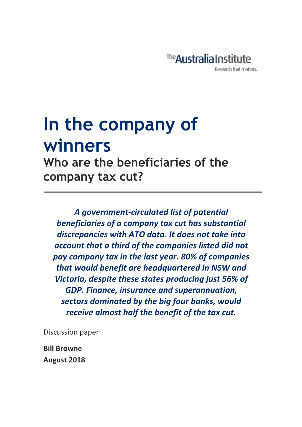 In the Company of Winners Who Are the Beneficiaries of the Company Tax Cut?