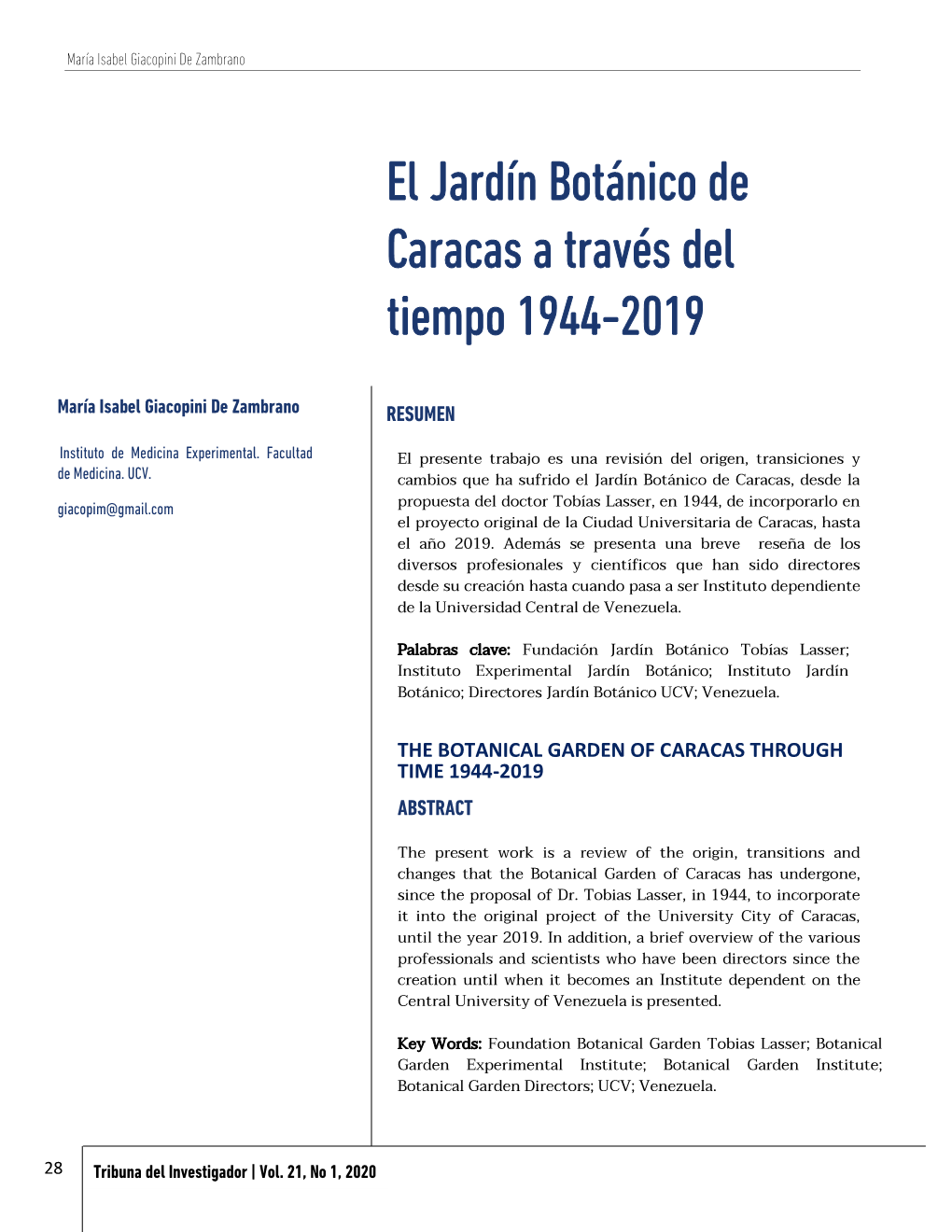 El Jardín Botánico De Caracas a Través Del Tiempo 1944-2019