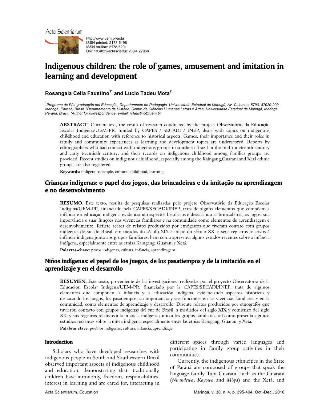 Indigenous Children: the Role of Games, Amusement and Imitation in Learning and Development