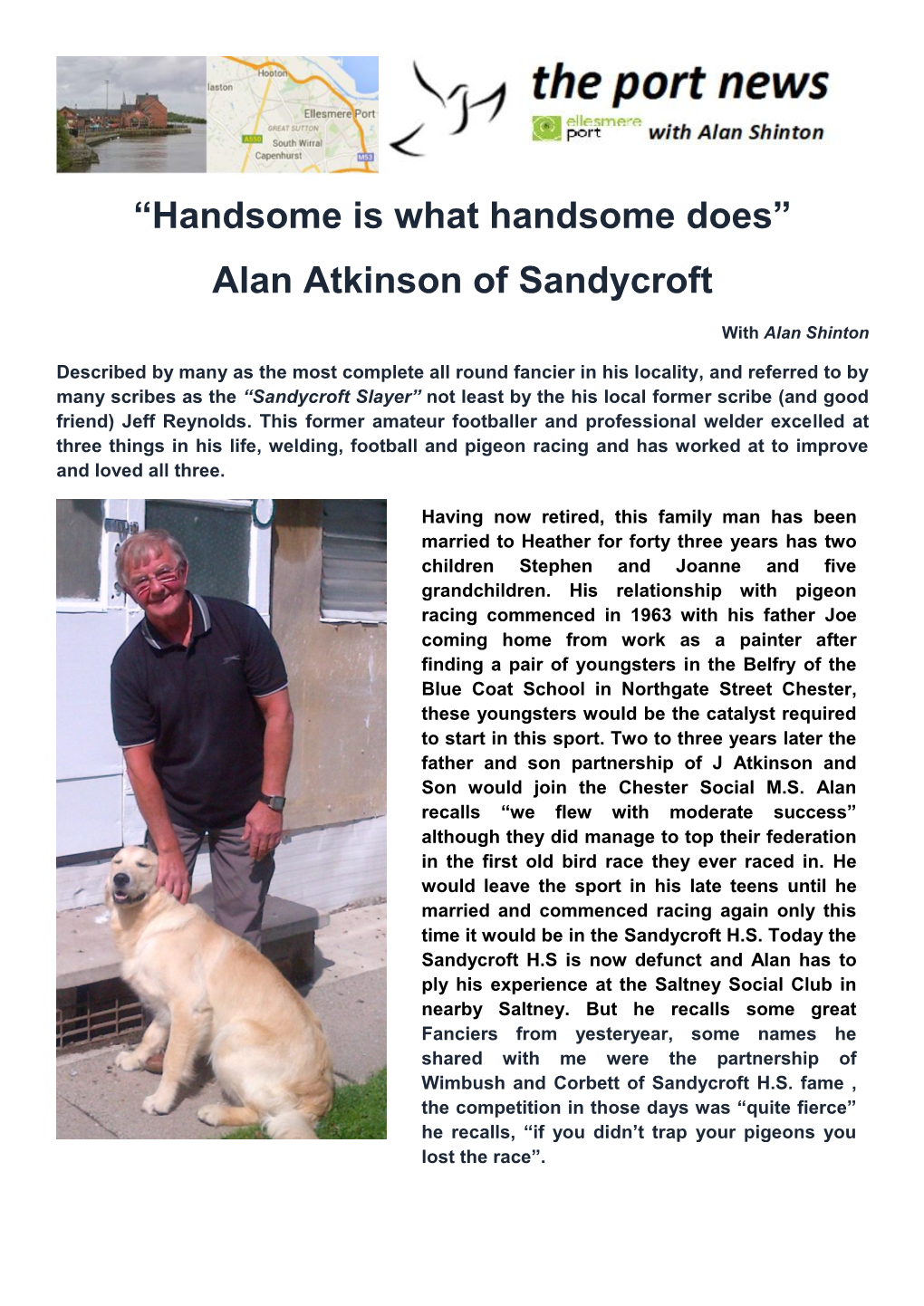 “Handsome Is What Handsome Does” Alan Atkinson of Sandycroft