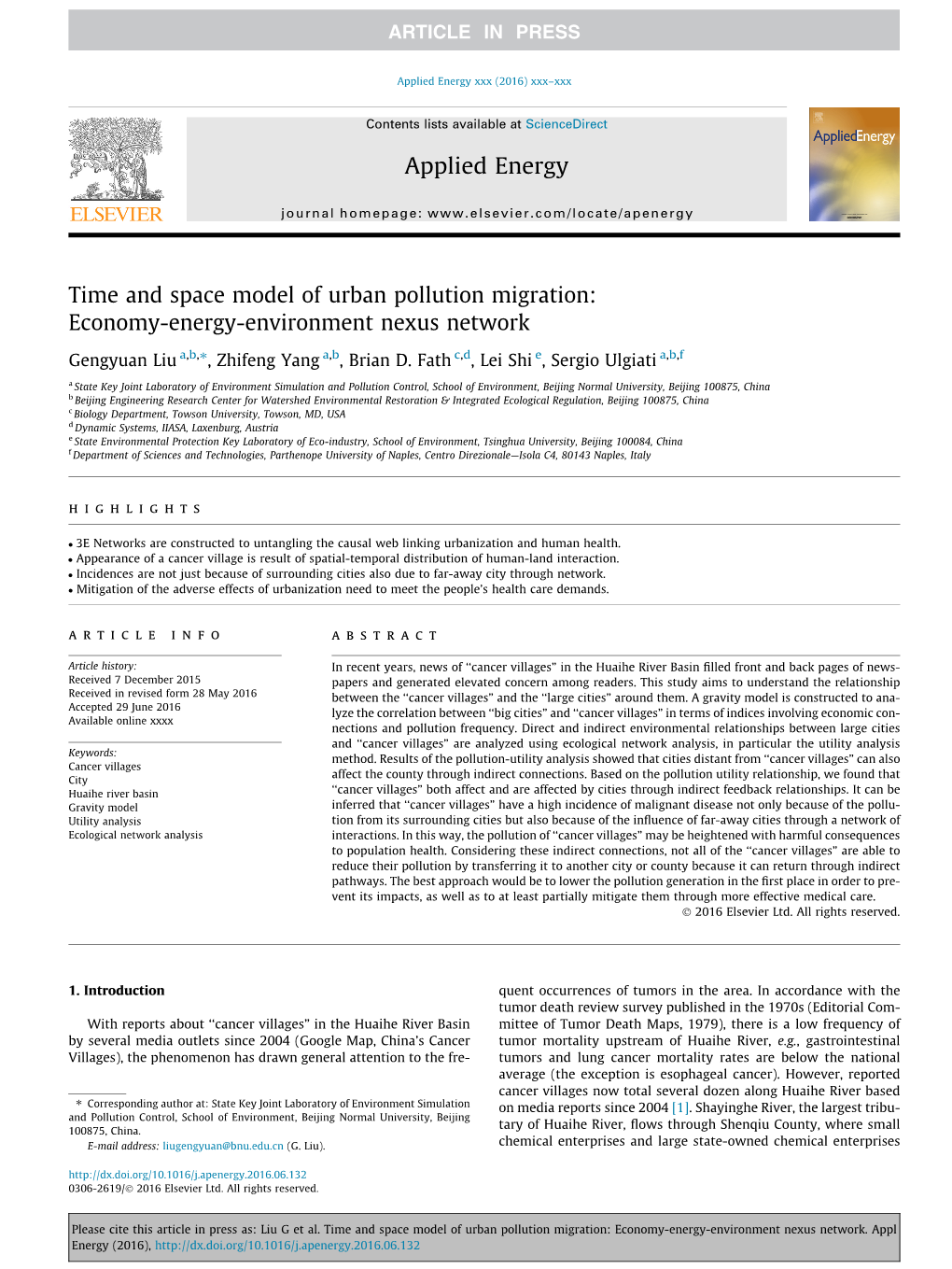 Time and Space Model of Urban Pollution Migration: Economy-Energy-Environment Nexus Network ⇑ Gengyuan Liu A,B, , Zhifeng Yang A,B, Brian D