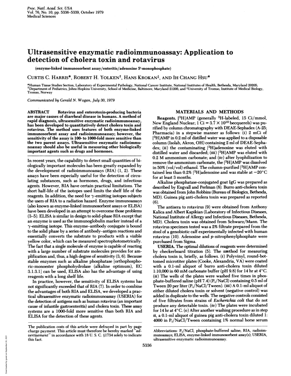 Ultrasensitive Enzymatic Radioimmunoassay: Application to Detection of Cholera Toxin and Rotavirus