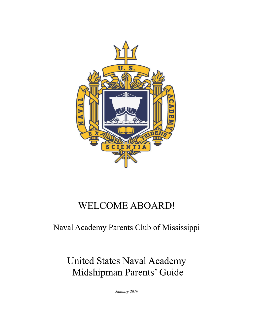ABOARD! United States Naval Academy Midshipman Parents' Guide