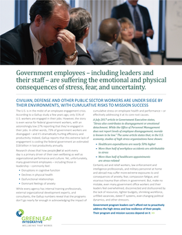 Government Employees – Including Leaders and Their Staff – Are Suffering the Emotional and Physical Consequences of Stress, Fear, and Uncertainty