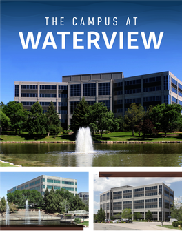 The Campus at Waterview Campus Overview