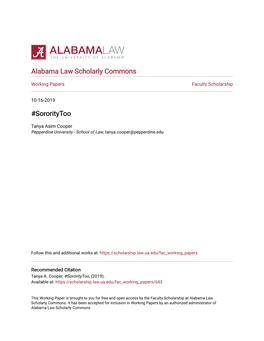 Alabama Law Scholarly Commons #Sororitytoo