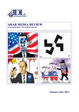 Arab Media Review Anti-Semitism and Other Trends
