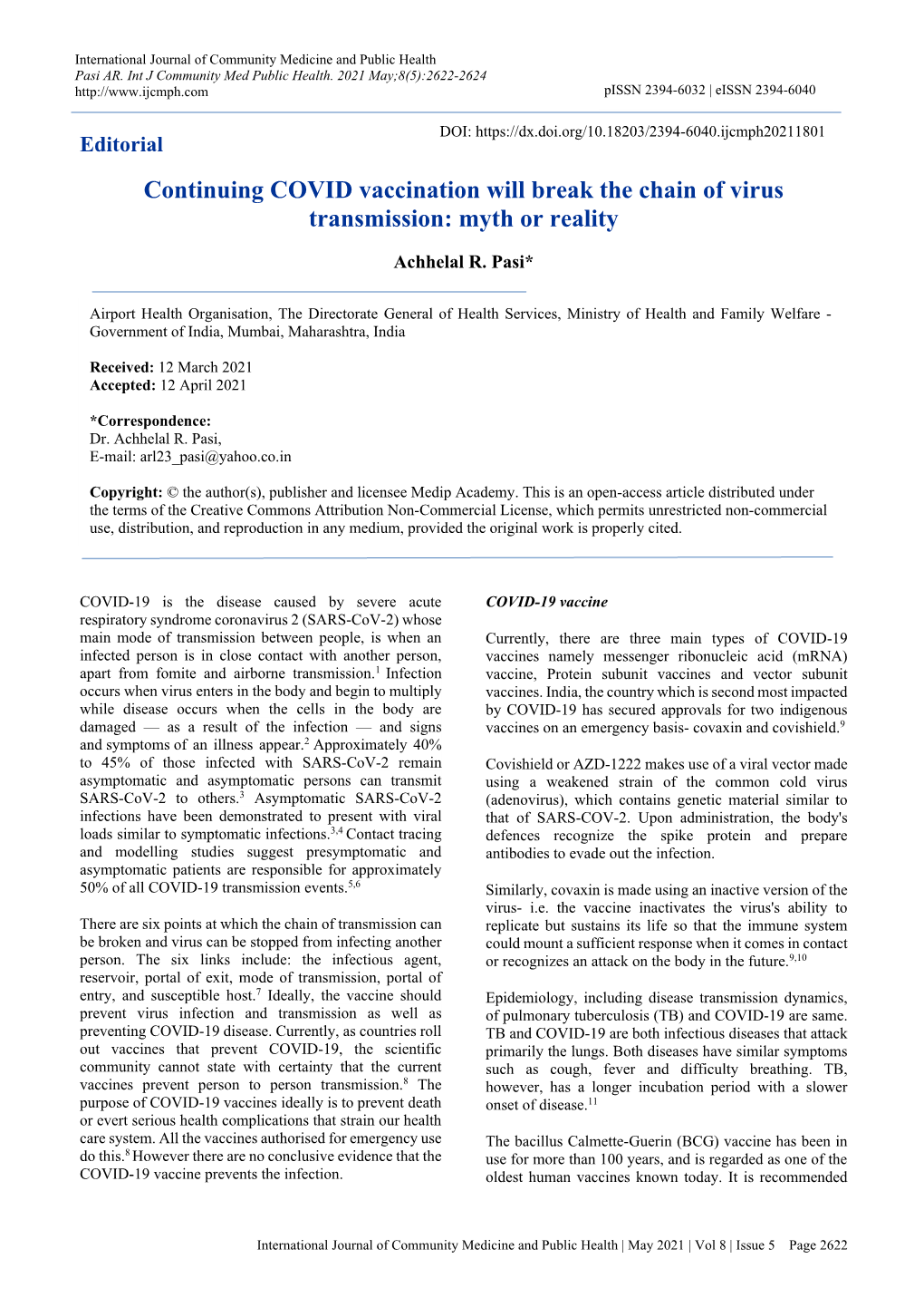 Continuing COVID Vaccination Will Break the Chain of Virus Transmission: Myth Or Reality