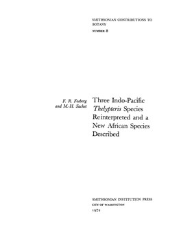 F. R. Fosberg Three Indo-Pacific Thelypteris Species Reinterpreted