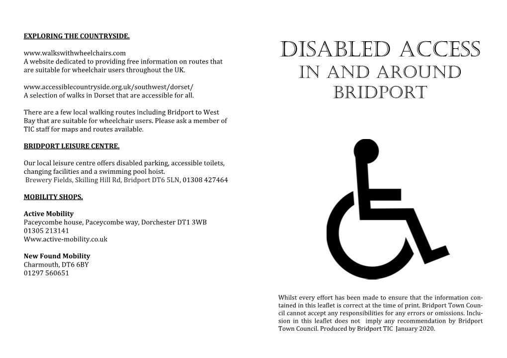 Disabled Access a Website Dedicated to Providing Free Information on Routes That Are Suitable for Wheelchair Users Throughout the UK