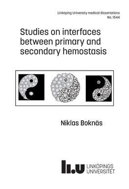 Studies on Interfaces Between Primary and Secondary Hemostasis