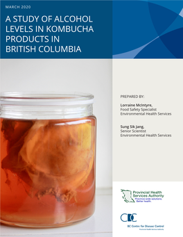 A Study of Alcohol Levels in Kombucha Products in British Columbia
