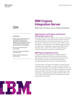 IBM Cognos Integration Server Make Data Extractions Easier to Build and Maintain