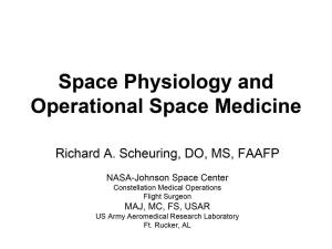 Space Physiology and Operational Space Medicine