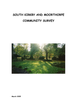 South Kirkby and Moorthorpe Community Survey