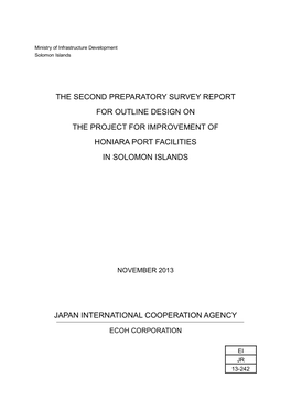 The Second Preparatory Survey Report for Outline Design on the Project for Improvement of Honiara Port Facilities in Solomon Islands
