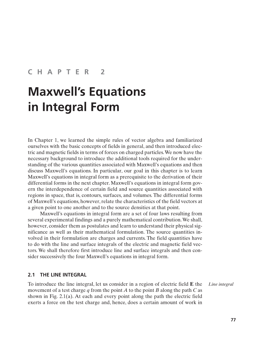 Maxwell's Equations in Integral Form