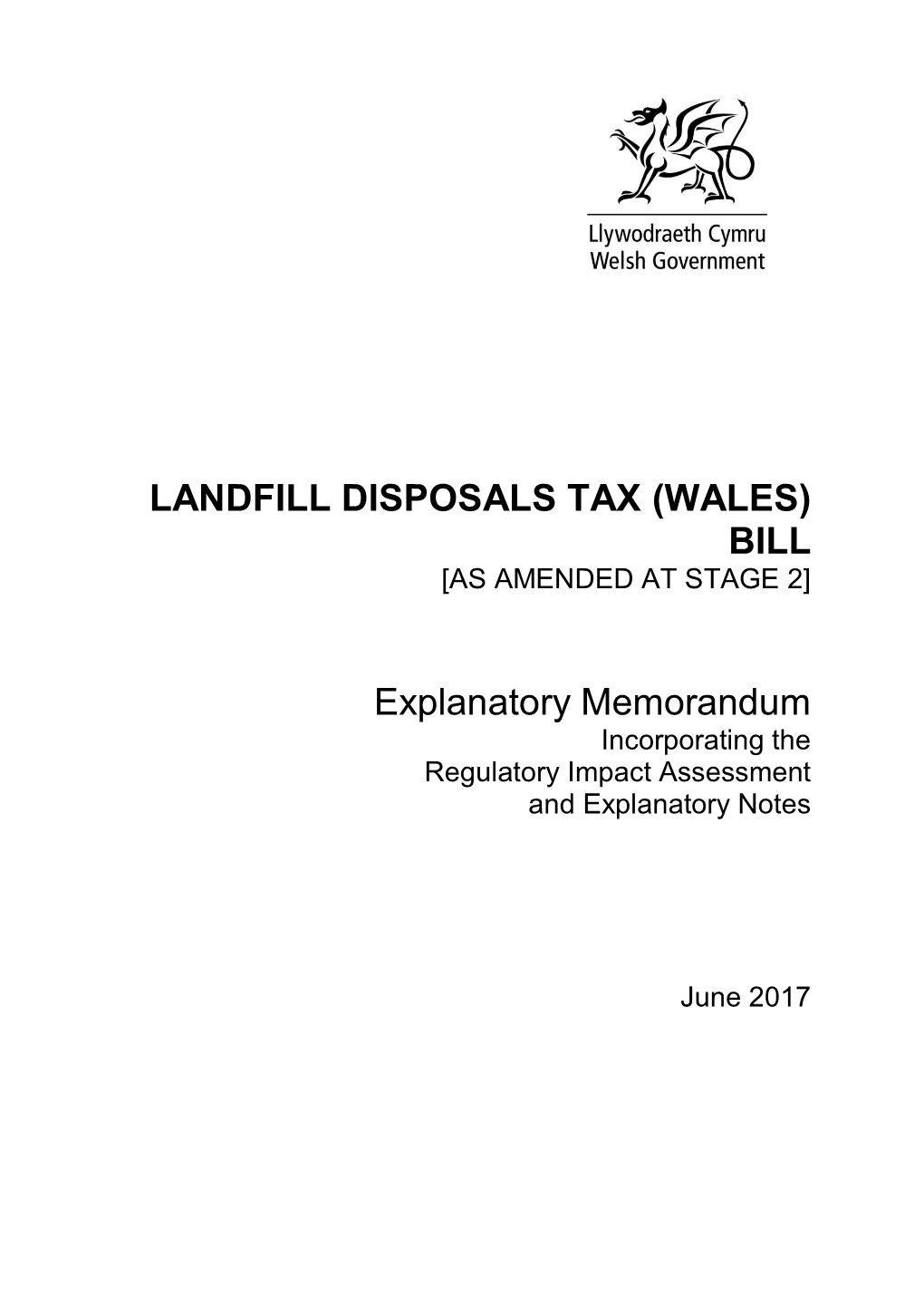 LANDFILL DISPOSALS TAX (WALES) BILL Explanatory