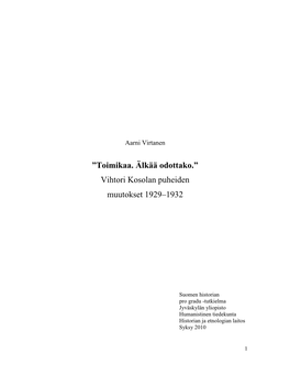 Vihtori Kosolan Puheiden Muutokset 1929–1932