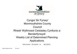 Rhestr Wythnosol Ceisiadau Cynllunio a Benderfynwyd/ Weekly List of Determined Planning Applications