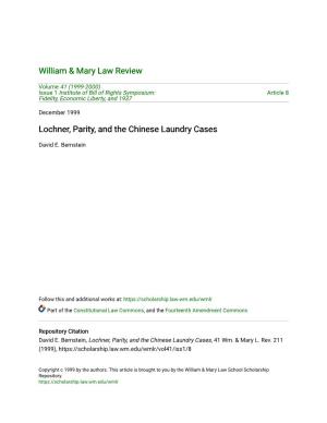 Lochner, Parity, and the Chinese Laundry Cases